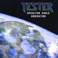 Tester : Operation World Domination